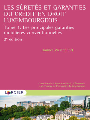 cover image of Les sûretés et garanties du crédit en droit luxembourgeois